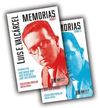 Memorias. Luis E. Valcárcel. Tomo I y II (in Spanish)