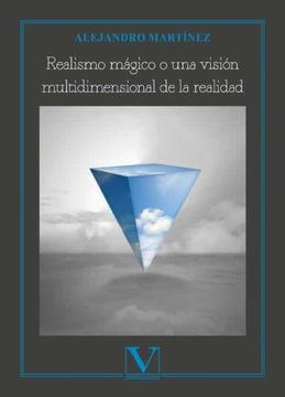 portada Realismo Mágico o una Visión Multidimensional de la Realidad (in Spanish)