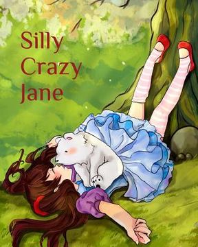 portada Silly Crazy Jane (en Inglés)