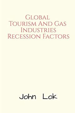 portada Global Tourism And Gas Industries Recession Factors (en Inglés)