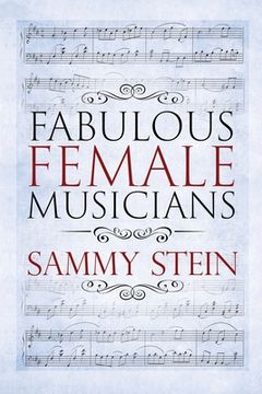 portada Fabulous Female Musicians (en Inglés)