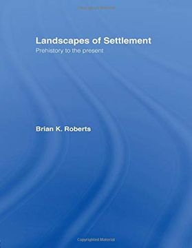 portada Landscapes of Settlement: Prehistory to the Present (en Inglés)