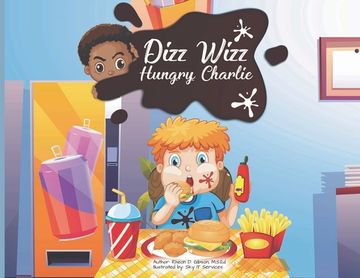 portada Dizz Wizz: Hungry Charlie (en Inglés)