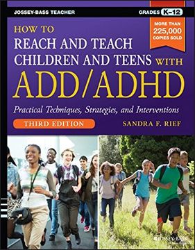 portada How to Reach and Teach Children and Teens with ADD/ADHD