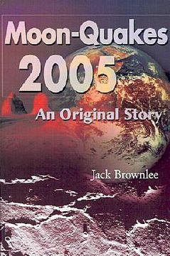 portada moon-quakes 2005: an original story (en Inglés)