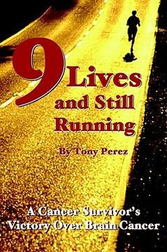 portada nine lives and still running (en Inglés)