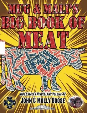portada Mug & Mali's Big Book of Meat: Mug & Mali's Miscellany Volume 42