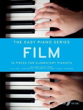 portada The Easy Piano Series: Film: 12 Pieces for Elementary Pianists (en Inglés)