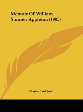 portada memoir of william sumner appleton (1903) (in English)