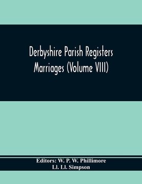 portada Derbyshire Parish Registers. Marriages (Volume Viii)