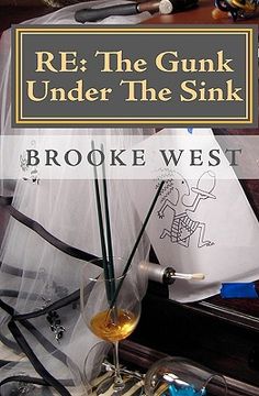 portada re: the gunk under the sink (in English)