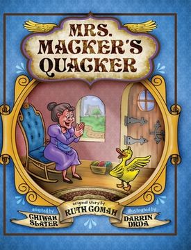 portada Mrs. Macker's Quacker (in English)