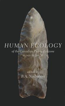 portada human ecology of the canadian prairie ecozone