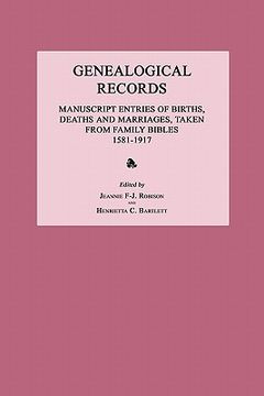 portada genealogical records: manuscript entries of births, deaths and marriages, taken from family bibles 1581-1917 (in English)