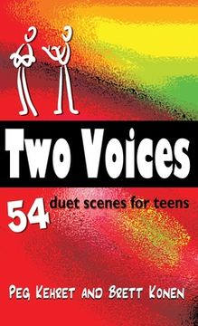 portada Two Voices: 54 Duet Scenes for Teens (en Inglés)