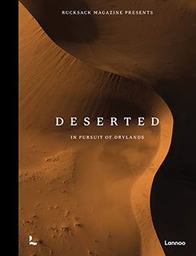 portada Deserted: In Pursuit of Drylands (en Inglés)