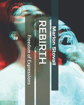 portada Rebirth: Freedom of Expressions (en Inglés)