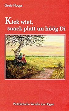 portada Kiek Wiet, Snack Platt un hg di Plattdtsche Vertelln ton Hgen (en Alemán)