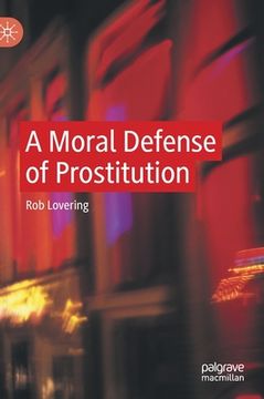 portada A Moral Defense of Prostitution (en Inglés)