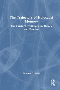 portada The Trajectory of Holocaust Memory (in English)