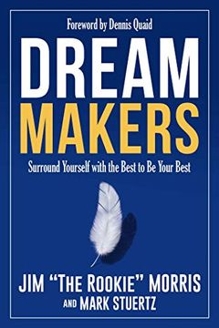 portada Dream Makers: Surround Yourself With the Best to be Your Best (en Inglés)