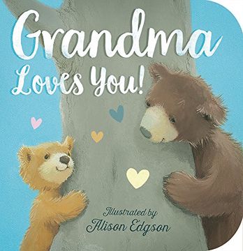 portada Grandma Loves You! (en Inglés)