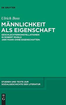 portada Männlichkeit als Eigenschaft (Studien und Texte zur Sozialgeschichte der Literatur) (en Alemán)