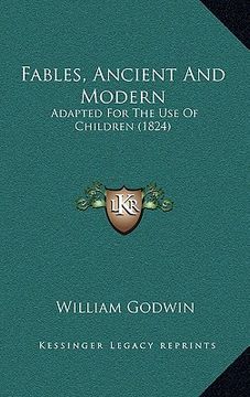portada fables, ancient and modern: adapted for the use of children (1824) (in English)