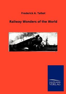 portada railway wonders of the world (en Inglés)