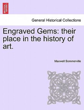 portada engraved gems: their place in the history of art. (en Inglés)