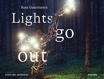 portada Rune Guneriussen: Lights go out (in English)