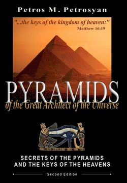 portada Pyramids of the Great Architect of the Universe (in English)