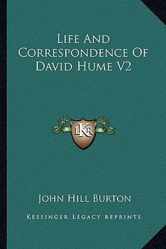 portada life and correspondence of david hume v2 (en Inglés)