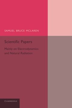 portada Scientific Papers: Mainly on Electrodynamics and Radiation (en Inglés)