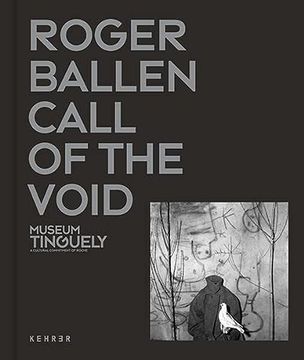 portada Roger Ballen: Call of the Void (in English)