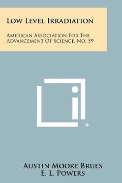 portada low level irradiation: american association for the advancement of science, no. 59 (en Inglés)