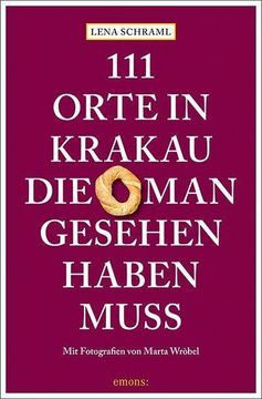 portada 111 Orte in Krakau, die man Gesehen Haben Muss (en Alemán)