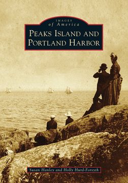 portada Peaks Island and Portland Harbor (en Inglés)