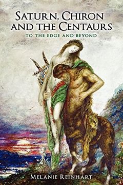 portada Saturn, Chiron and the Centaurs (en Inglés)