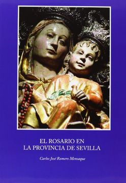 El Rosario en la provincia de Sevilla (Otras Publicaciones)