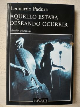 Aquello Estaba Deseando Ocurrir