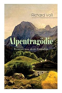 portada Alpentragödie - Roman aus dem Engadin (in German)