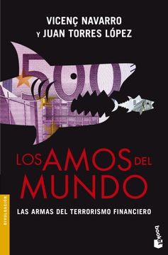 portada Los Amos del Mundo: Las Armas del Terrorismo Financiero (in Spanish)