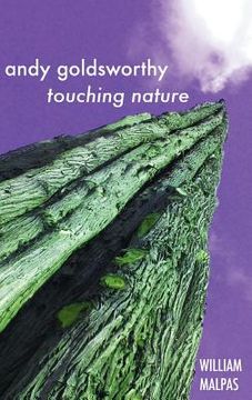 portada andy goldsworthy: touching nature (in English)