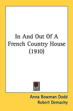 portada in and out of a french country house (1910)