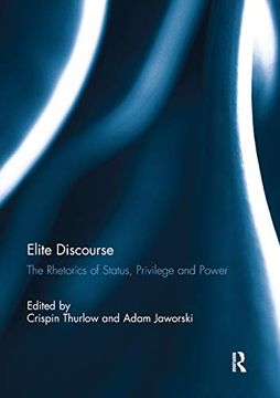 portada Elite Discourse: The Rhetorics of Status, Privilege and Power (en Inglés)