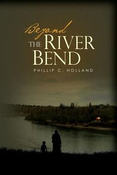 portada Beyond The River Bend (en Inglés)