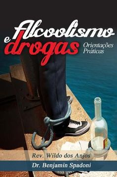 portada Alcoolismo e drogas: Orientacoes Praticas (en Portugués)