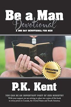 portada Be a Man, Devotional: A 365 day Devotional for men (in English)