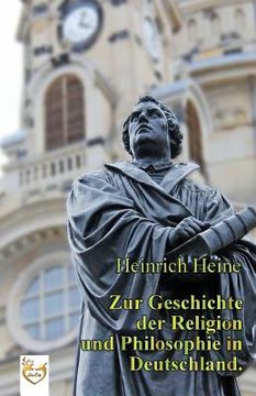 portada Zur Geschichte der Religion und Philosophie in Deutschland. (en Alemán)